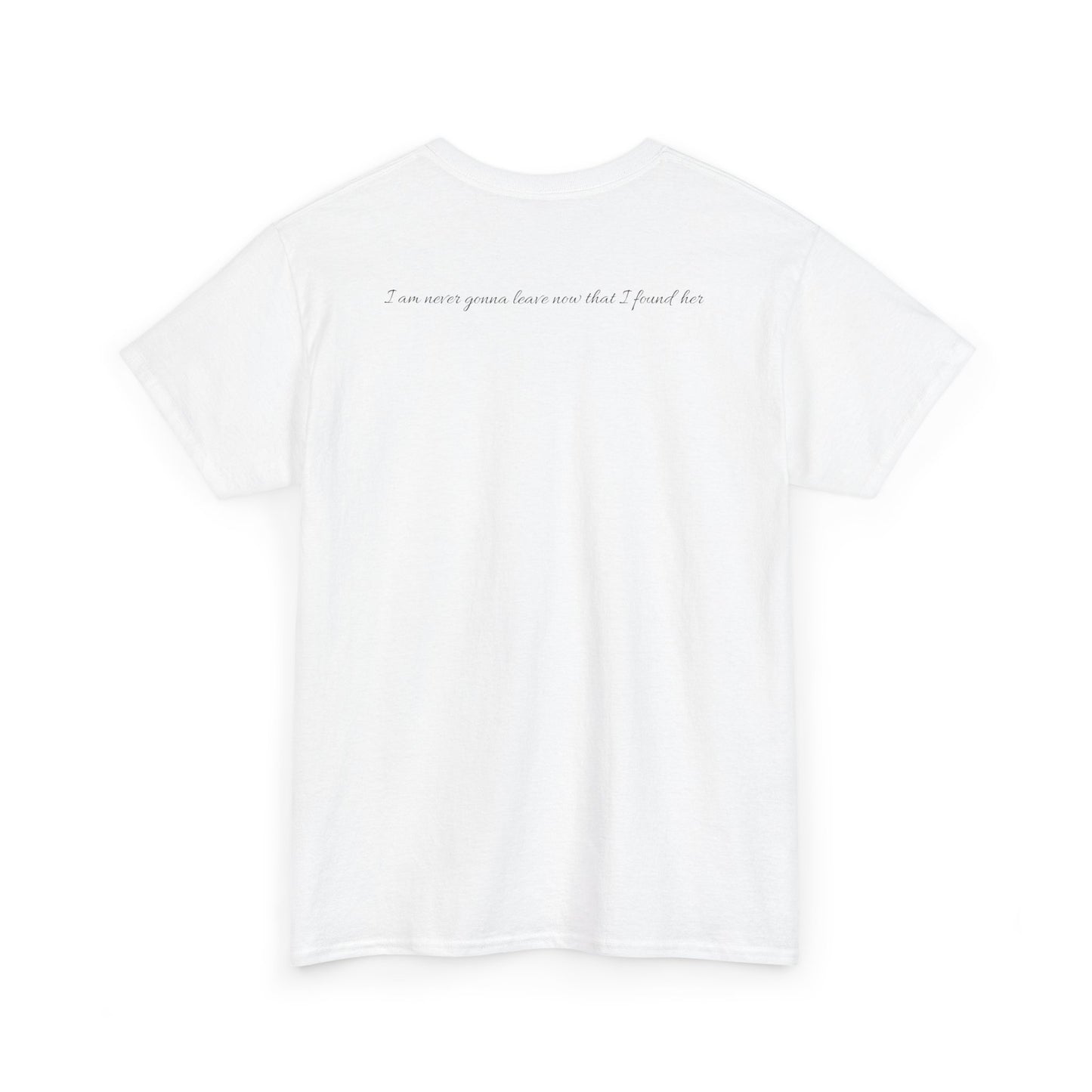"Now That I Found Her" Merch